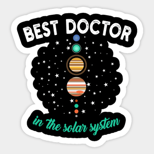 Best Doctor In The Solar System Sticker